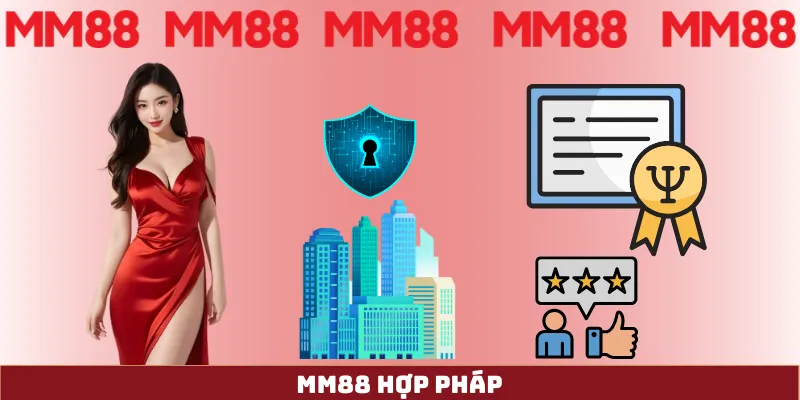 MM88 43 Chứng nhận hợp pháp của trang chủ nhà cái MM88